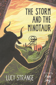 (NEW!) The Storm and the Minotaur - Signed by Lucy Strange