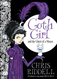 Goth Girl & the Ghost of a Mouse - Signed Copy, by Chris Riddell 9780230759800