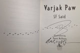 Varjak Paw - Signed & DOUBLE Signed Copies by SF Said & Dave McKean