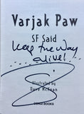 Varjak Paw - Signed & DOUBLE Signed Copies by SF Said & Dave McKean