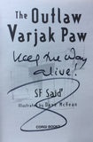 Outlaw Varjak Paw - Signed & DOUBLE Signed Copies by SF Said & Dave McKean