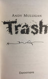 Trash - Signed Copy, by Andy Mulligan