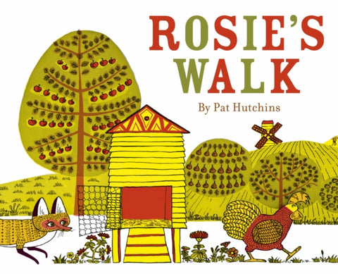 Mini Treasures: Rosie's Walk, by Pat Hutchins 9780099456735