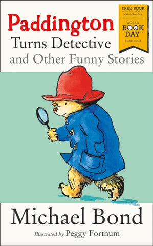 WBD: Paddington Turns Detective & Other Funny Stories - by Michael Bond