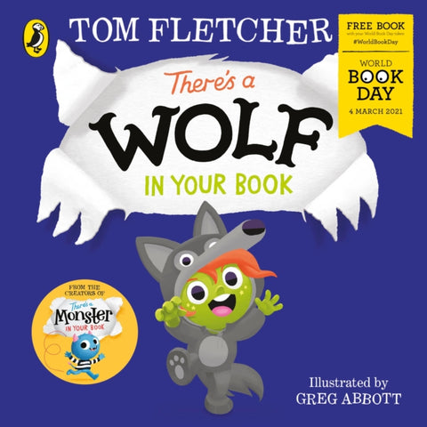 WBD 2021: There's a Wolf in Your Book - by Tom Fletcher & Greg Abbott