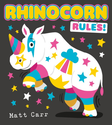 (NEW!) Rhinocorn Rules - Signed by Matt Carr