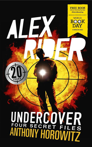 WBD: Alex Rider Undercover: Four Secret Files - by Anthony Horowitz