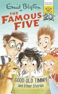 9781444937190 WBD: Good Old Timmy and Other Stories, by Enid Blyton