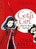 Goth Girl & the Fete Worse Than Death - Signed Copy, by Chris Riddell 9781447201755
