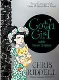 9781447277941 Goth Girl & the Sinister Symphony - Signed Copy, by Chris Riddell