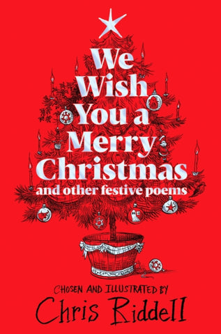 (NEW!) We Wish You A Merry Christmas & Other Festive Poems - 1st Ed. Signed by Chris Riddell