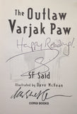 Outlaw Varjak Paw - Signed & DOUBLE Signed Copies by SF Said & Dave McKean