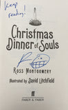 Christmas Dinner of Souls - Signed Copy, by Ross Montgomery 9780571317974