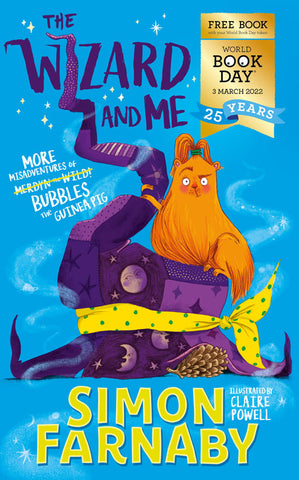 WBD 2022 : The Wizard and Me - by Simon Farnaby