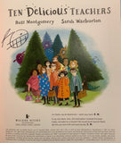 Ten Delicious Teachers - Signed Copy, by Ross Montgomery